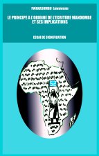 Le principe à l'origine de l'écriture Mandombe et ses implications