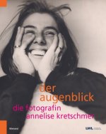 The blink of an eye. The photographer Annelise Kretschmer