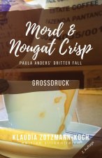 Mord & Nougat Crisp