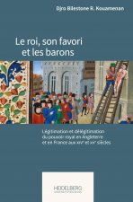 Le roi, son favori et les barons