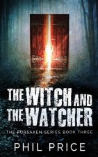 Witch and the Watcher