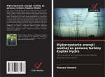 Wykorzystanie energii wodnej za pomoc? turbiny Kaplan Hydro