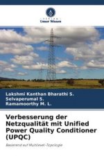 Verbesserung der Netzqualität mit Unified Power Quality Conditioner (UPQC)