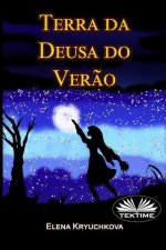 Terra da Deusa do Verao