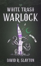 White Trash Warlock (Large Print)