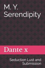 M. Y. Serendipity