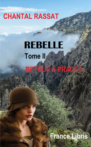 REBELLE Tome II