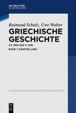 Griechische Geschichte Ca. 800-322 V. Chr.