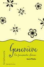 Genevi?ve - Ein französischer Sommer