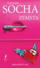 Zemsta. Agencja Rozbitych Serc. Tom 1