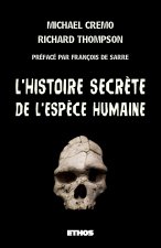 L'Histoire secrète de l'Espèce humaine