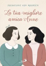 tua migliore amica Anne