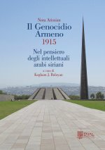 genocidio armeno 1915. Nel pensiero degli intellettuali arabi siriani