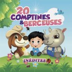 20 COMPTINES / BERCEUSES INEDITES