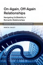 On-Again, Off-Again Relationships