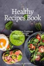 Healthy Recipes Book for Family