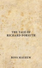 Tale of Richard Forsyth