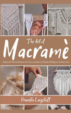 Art of Macrame (Pevná)