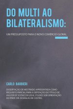 Do multi ao bilateralismo