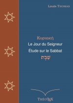 Jour du Seigneur, etude sur le sabbat
