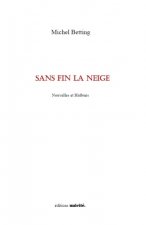Sans fin la neige