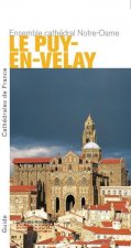 Le Puy en Velay - L'ensemble cathédral Notre-Dame