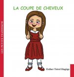 La coupe de cheveux