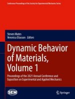 Dynamic Behavior of Materials, Volume 1