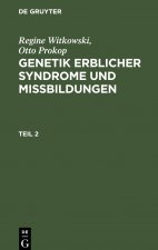 Genetik erblicher Syndrome und Missbildungen