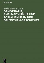 Demokratie, Antifaschismus und Sozialismus in der deutschen Geschichte