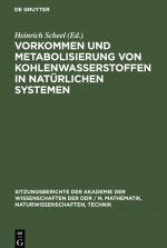 Vorkommen und Metabolisierung von Kohlenwasserstoffen in naturlichen Systemen
