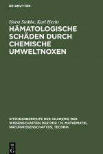 Hamatologische Schaden durch chemische Umweltnoxen