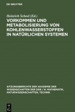 Vorkommen und Metabolisierung von Kohlenwasserstoffen in naturlichen Systemen