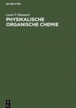 Physikalische organische Chemie