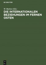 Internationalen Beziehungen im Fernen Osten