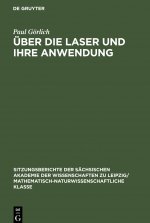 UEber die Laser und ihre Anwendung