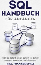 SQL Handbuch fur Anfanger