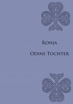 Ronja Odins Tochter