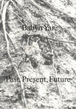 Babyn Yar Past , Present, Future /anglais