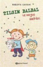 Tilsim Balbal ve Meyve Sinekleri