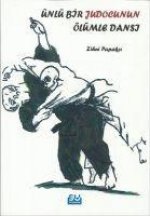 Ünlü Bir Judocunun Ölümle Dansi