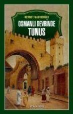 Osmanli Devrinde Tunus