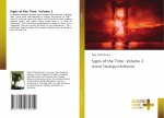 Signs of the Time Volume 2