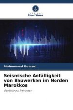 Seismische Anfälligkeit von Bauwerken im Norden Marokkos