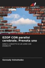 EZOP CON paralisi cerebrale. Prenota uno