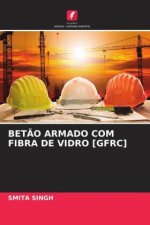 BET?O ARMADO COM FIBRA DE VIDRO [GFRC]