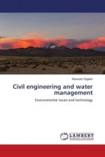 Civil engineering and water management