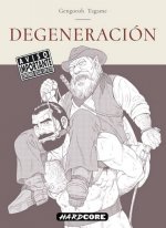 DEGENERACIÓN