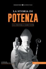 storia di Potenza. Dalla preistoria ai giorni nostri