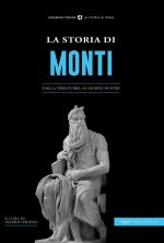 storia di Monti. Dalla preistoria ai giorni nostri